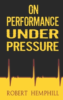 Paperback On Performance Under Pressure Book