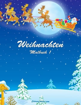 Paperback Weihnachten Malbuch 1 [German] Book
