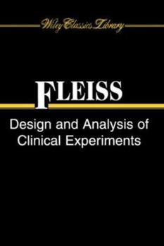 Hardcover The Design and Analysis of Clinical Experiments Book