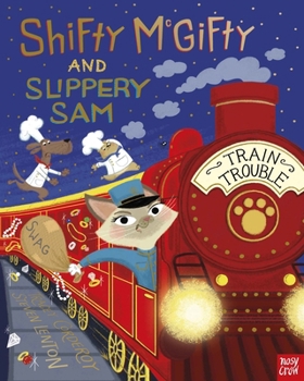 Paperback Shifty McGifty and Slippery Sam: Train Trouble Book