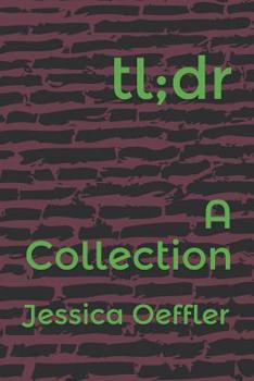 Paperback Tl;dr: A Collection of Long Poetry Book