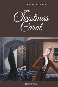 Paperback A Christmas Carol: Illustrated Book