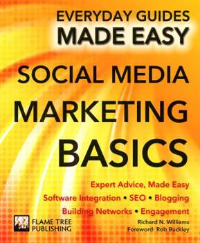 Paperback Social Media Marketing: Expert Advice, Made Easy Book