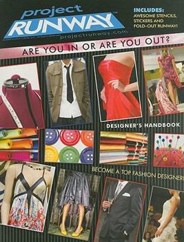 Project Runway Designer's Handbook