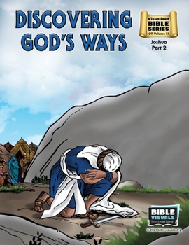 Paperback Discovering God's Ways: Old Testament Volume 17: Joshua Part 2 Book