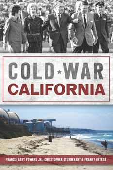 Paperback Cold War California Book