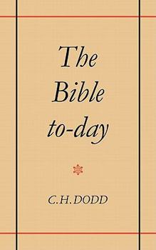 Paperback The Bible To-Day Book