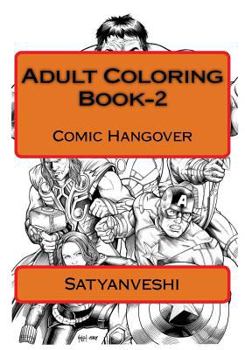 Paperback Adult Coloring Book, Part 2: Comic Hangover Book