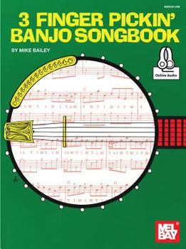 Paperback 3 Finger Pickin' Banjo Songbook Book