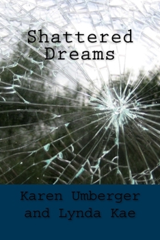 Paperback Shattered Dreams Book