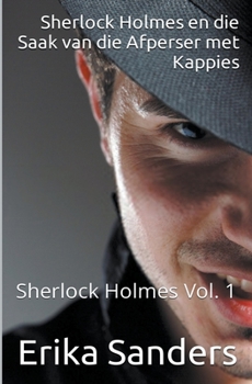 Paperback Sherlock Holmes en die Saak van die Afperser met Kappies [Afrikaans] Book