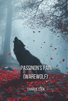 Paperback Passinon's Pain (Warewolf) Book