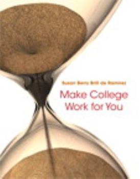 Paperback Make College Work for You Book