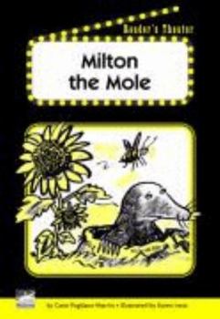 Paperback Milton the Mole Reader's Theater Set B Book