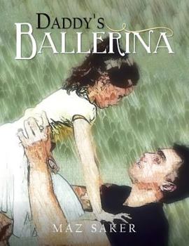 Paperback Daddy's Ballerina Book