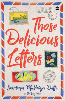 Paperback Those Delicious Letters Book