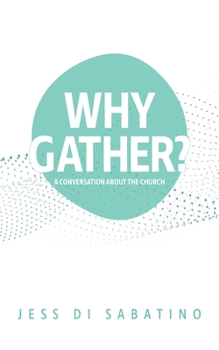 Paperback Why Gather Book