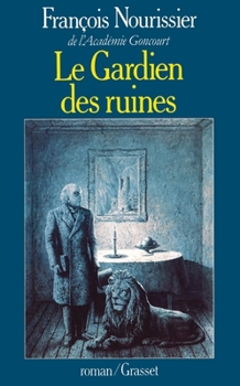 Paperback Le Gardien des ruines [French] Book