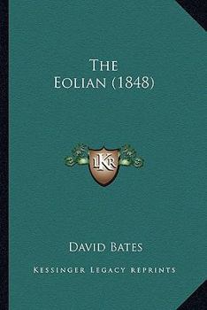 Paperback The Eolian (1848) Book