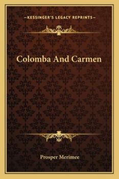 Paperback Colomba And Carmen Book