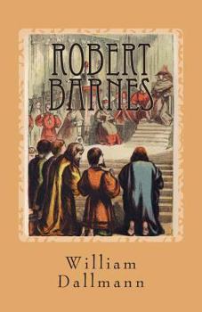 Paperback Robert Barnes: English Lutheran Martyr Book