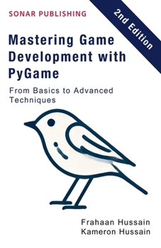 Paperback Mastering Game Development with PyGame: From Basics to Advanced Techniques Book