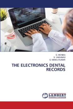 The Electronics Dental Records
