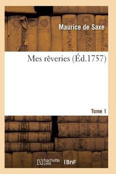 Paperback Mes Rêveries Tome 1 [French] Book