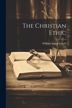 Paperback The Christian Ethic Book
