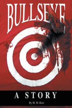 Paperback Bullseye: A Story Book