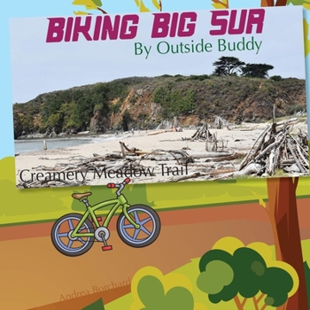 Paperback Biking Big Sur by Outside Buddy [Large Print] Book