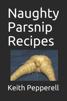 Paperback Naughty Parsnip Recipes Book