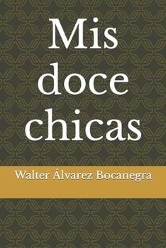 Paperback Mis doce chicas [Spanish] Book