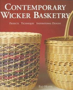 Paperback Contemporary Wicker Basketry: Projects, Techniques, Inspirational Designs Book