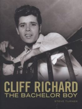Hardcover Cliff Richard: The Bachelor Boy Book