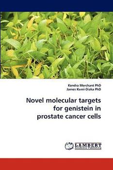 Paperback Novel molecular targets for genistein in prostate cancer cells Book