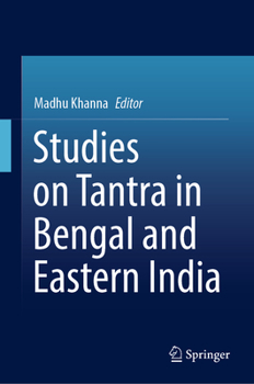 Hardcover Studies on Tantra in Bengal and Eastern India Book