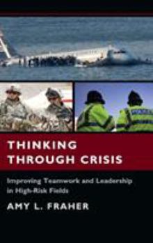 Hardcover Thinking Through Crisis Book