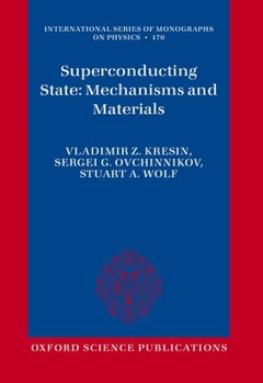 Paperback Superconducting State: Mechanisms and Materials Book