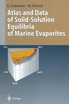 Paperback Atlas and Data of Solid-Solution Equilibria of Marine Evaporites Book
