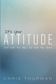 Hardcover It's Your Attitude Book