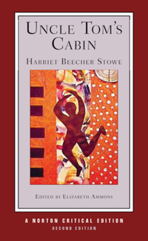 Paperback Uncle Tom's Cabin (Norton Critical Editions) Book