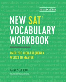 Paperback Seberson Method: New Sat(r) Vocabulary Workbook: Over 700 High-Frequency Words to Master Book