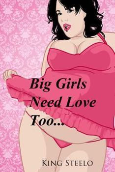 Paperback Big Girls Need Love Too Book