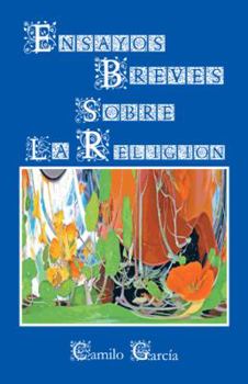 Paperback Ensayos Breves Sobre La Religion [Spanish] Book