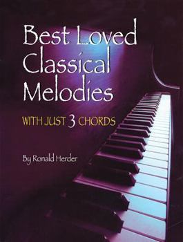 Paperback Best Loved Classical Melodies with Just 3 Chords Book