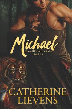 Michael - Book #19 of the Council Enforcers