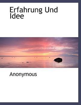 Paperback Erfahrung Und Idee [German] Book
