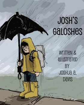 Paperback Josh's Galoshes Book