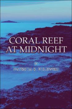 Paperback Coral Reef at Midnight Book